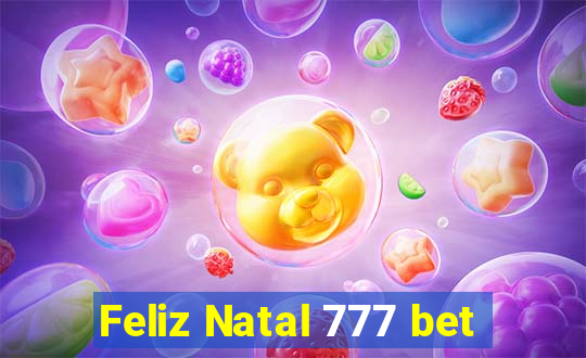 Feliz Natal 777 bet